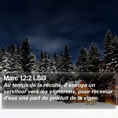 Marc 12:2 LSG Bible Verse Image
