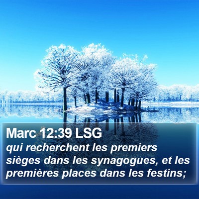 Marc 12:39 LSG Bible Verse Image