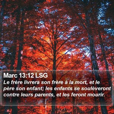 Marc 13:12 LSG Bible Verse Image