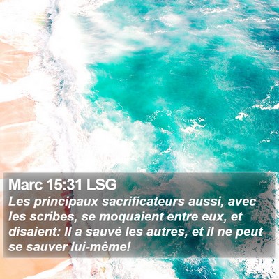 Marc 15:31 LSG Bible Verse Image