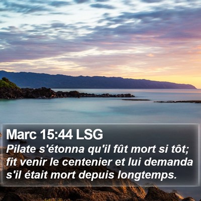 Marc 15:44 LSG Bible Verse Image