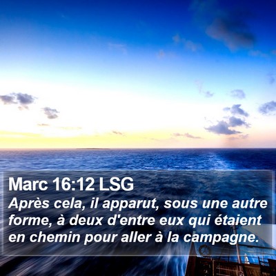 Marc 16:12 LSG Bible Verse Image