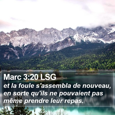 Marc 3:20 LSG Bible Verse Image