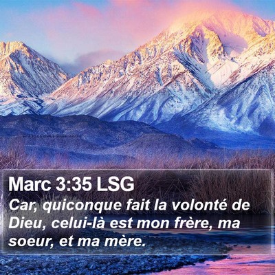 Marc 3:35 LSG Bible Verse Image