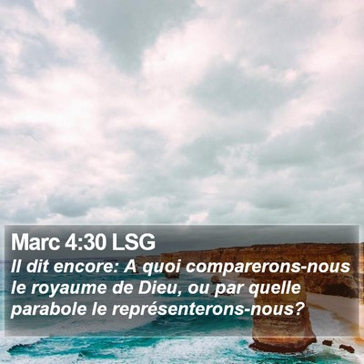 Marc 4:30 LSG Bible Verse Image