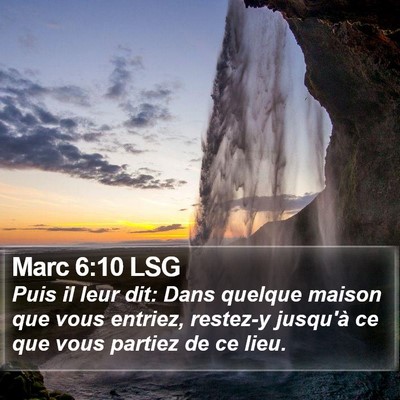 Marc 6:10 LSG Bible Verse Image