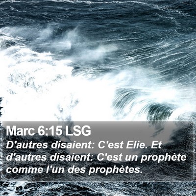 Marc 6:15 LSG Bible Verse Image