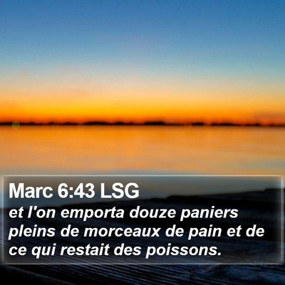 Marc 6:43 LSG Bible Verse Image