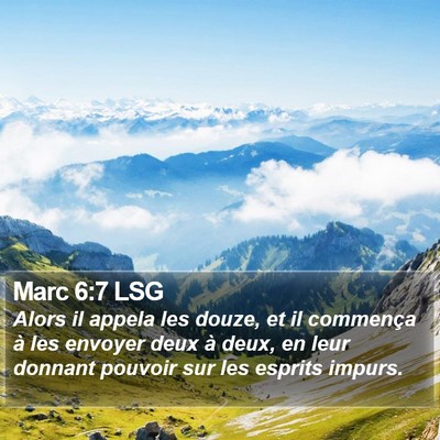 Marc 6:7 LSG Bible Verse Image