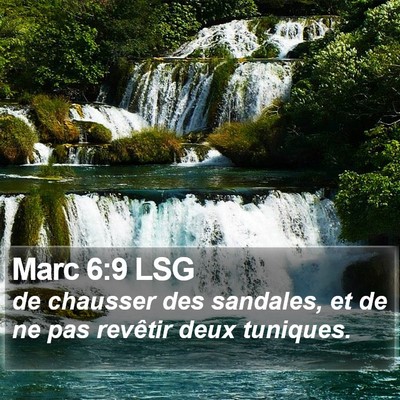 Marc 6:9 LSG Bible Verse Image