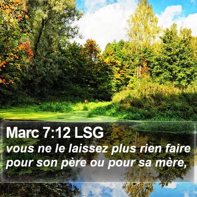 Marc 7:12 LSG Bible Verse Image