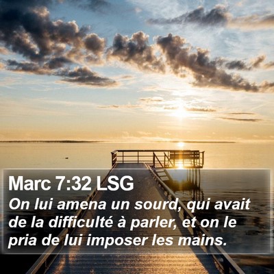 Marc 7:32 LSG Bible Verse Image
