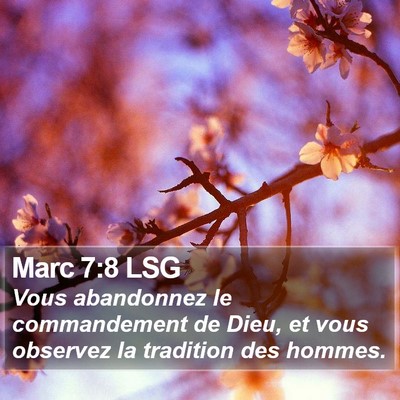 Marc 7:8 LSG Bible Verse Image