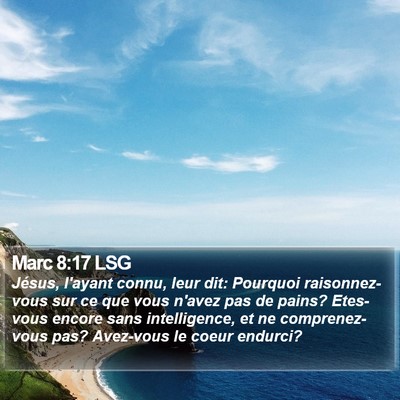 Marc 8:17 LSG Bible Verse Image
