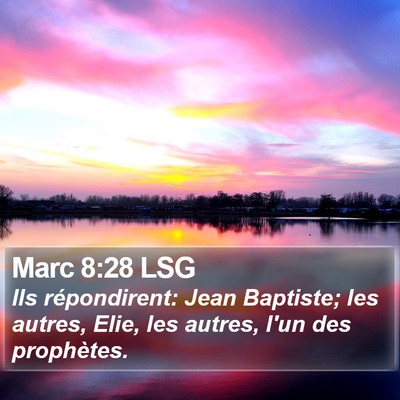 Marc 8:28 LSG Bible Verse Image