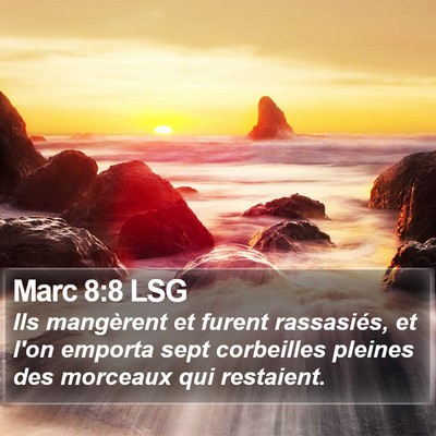 Marc 8:8 LSG Bible Verse Image