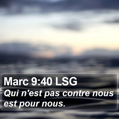 Marc 9:40 LSG Bible Verse Image