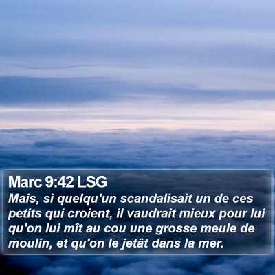 Marc 9:42 LSG Bible Verse Image