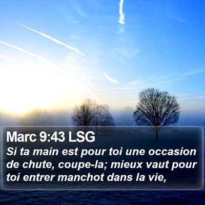 Marc 9:43 LSG Bible Verse Image