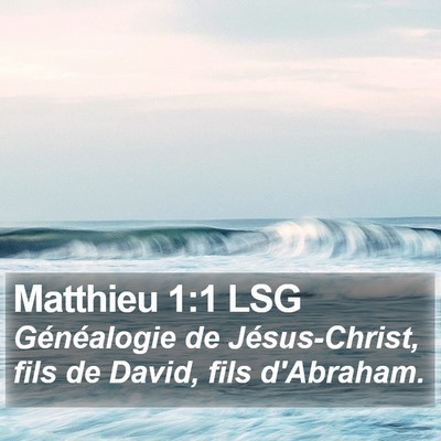 Matthieu 1:1 LSG Bible Verse Image