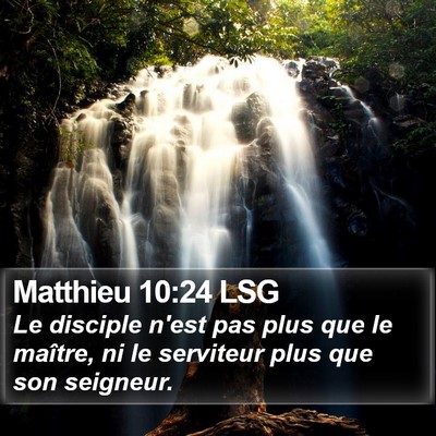 Matthieu 10:24 LSG Bible Verse Image