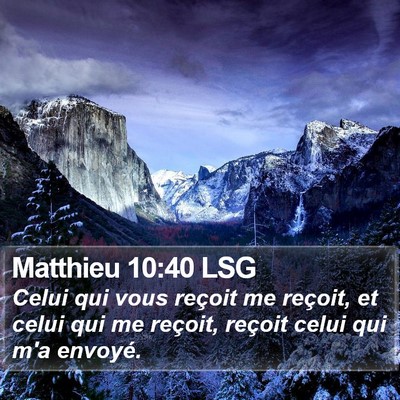 Matthieu 10:40 LSG Bible Verse Image