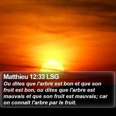 Matthieu 12:33 LSG Bible Verse Image