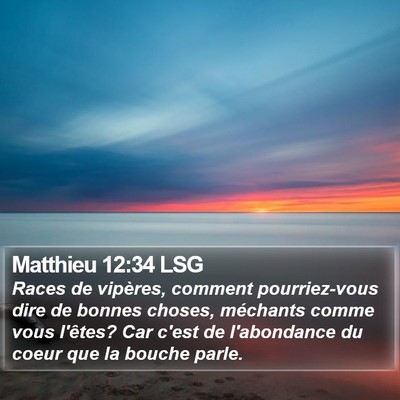 Matthieu 12:34 LSG Bible Verse Image