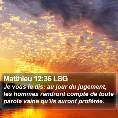 Matthieu 12:36 LSG Bible Verse Image