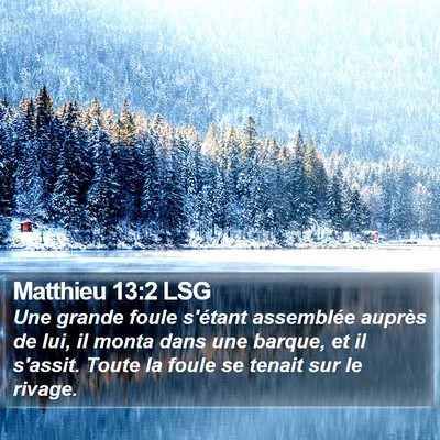 Matthieu 13:2 LSG Bible Verse Image