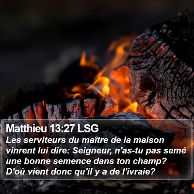 Matthieu 13:27 LSG Bible Verse Image