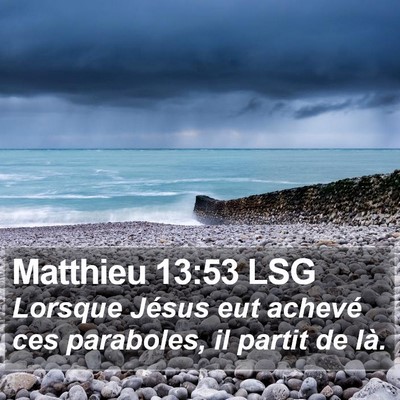 Matthieu 13:53 LSG Bible Verse Image