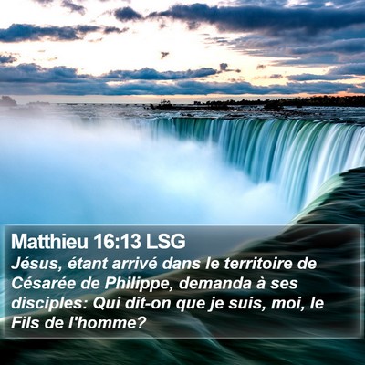 Matthieu 16:13 LSG Bible Verse Image