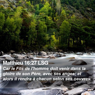 Matthieu 16:27 LSG Bible Verse Image
