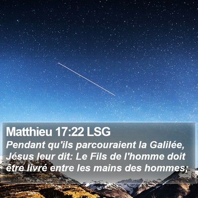 Matthieu 17:22 LSG Bible Verse Image