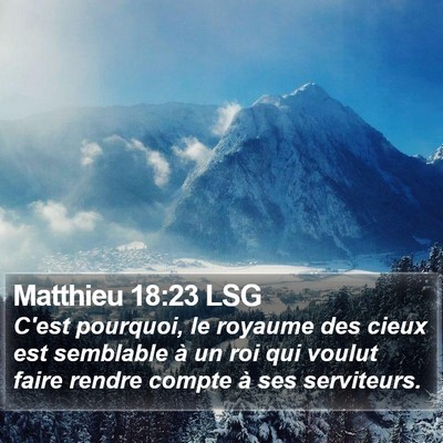 Matthieu 18:23 LSG Bible Verse Image