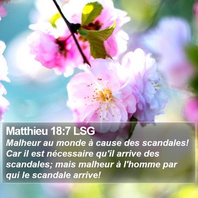 Matthieu 18:7 LSG Bible Verse Image