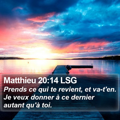 Matthieu 20:14 LSG Bible Verse Image