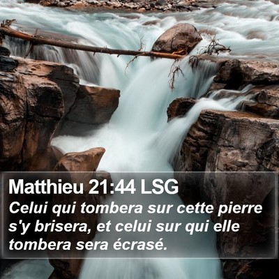 Matthieu 21:44 LSG Bible Verse Image