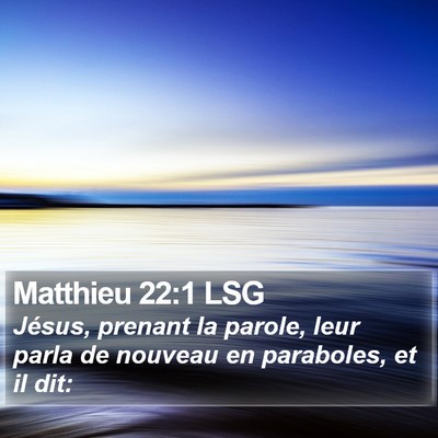 Matthieu 22:1 LSG Bible Verse Image