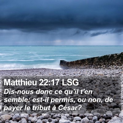 Matthieu 22:17 LSG Bible Verse Image