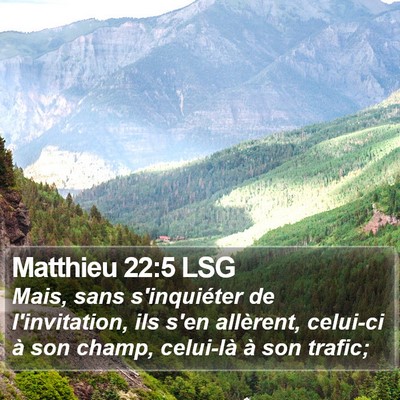 Matthieu 22:5 LSG Bible Verse Image