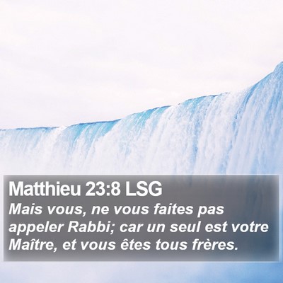 Matthieu 23:8 LSG Bible Verse Image