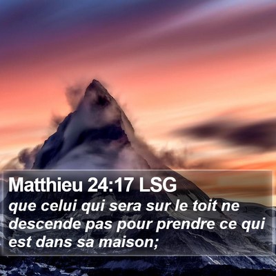 Matthieu 24:17 LSG Bible Verse Image