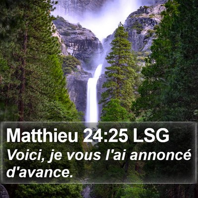 Matthieu 24:25 LSG Bible Verse Image
