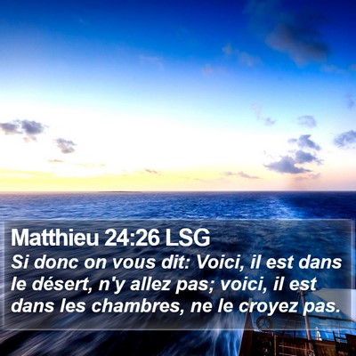 Matthieu 24:26 LSG Bible Verse Image