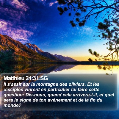 Matthieu 24:3 LSG Bible Verse Image