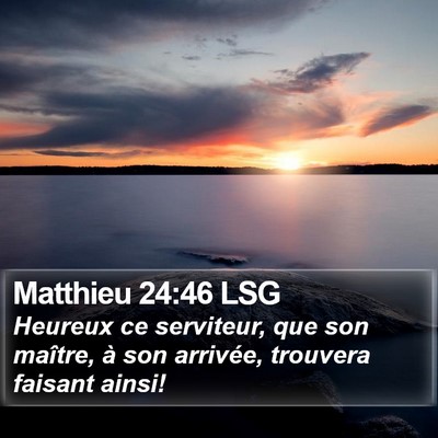 Matthieu 24:46 LSG Bible Verse Image