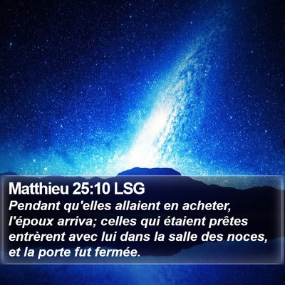 Matthieu 25:10 LSG Bible Verse Image