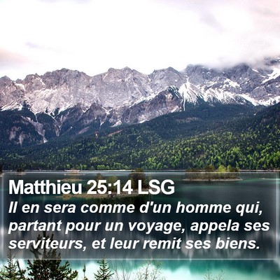 Matthieu 25:14 LSG Bible Verse Image